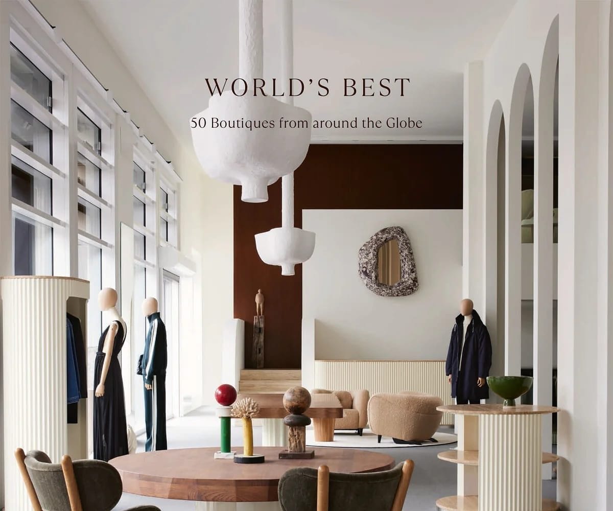 World’s Best 50 Boutiques from Around the Globe book cover showing modern luxury retail interior design